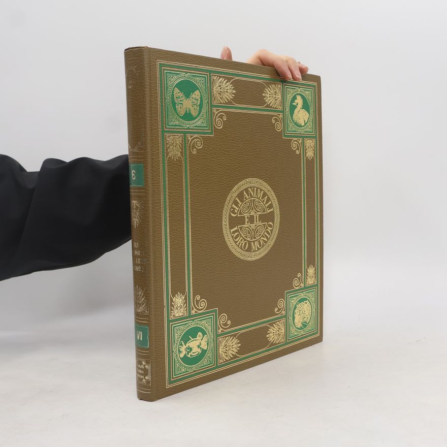 Autorenkollektiv Gli Animali e il loro mondo 6