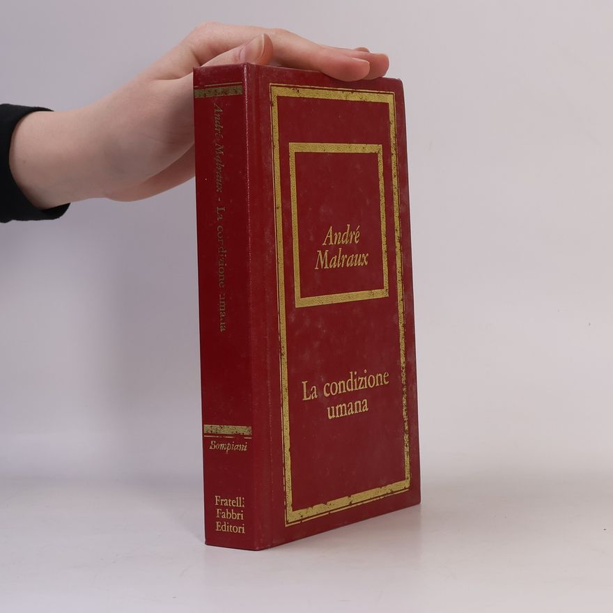 André Malraux La condizione umana