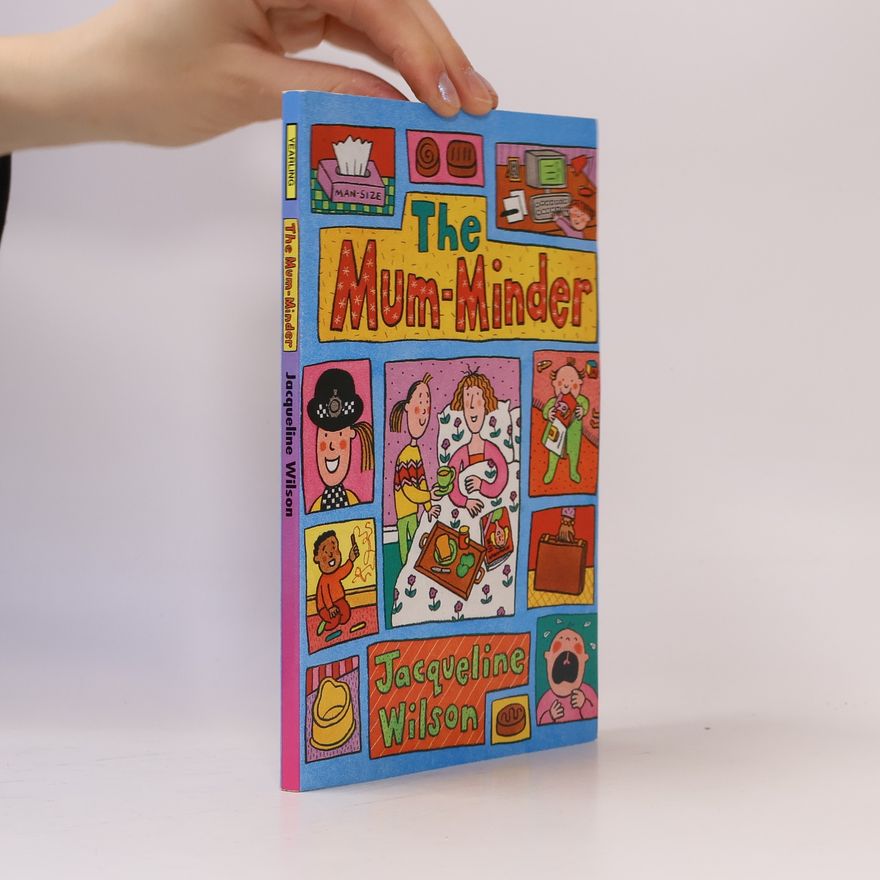 Jacqueline Wilson The Mum-Minder
