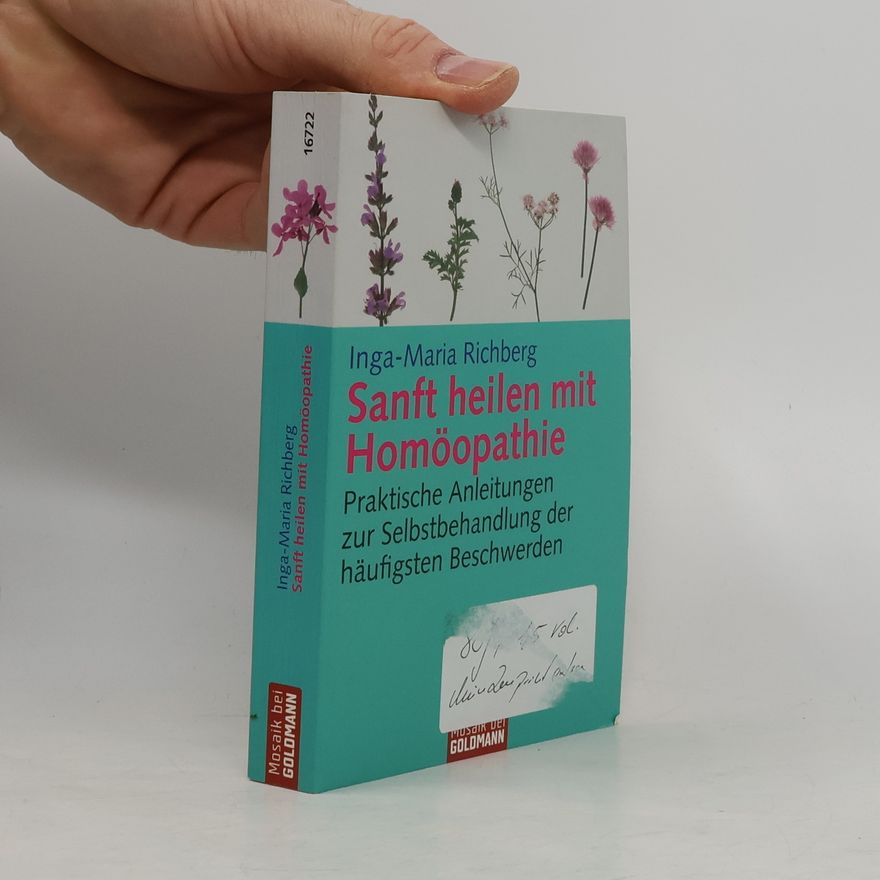 Inga-Maria Richberg Sanft heilen mit Homöopathie