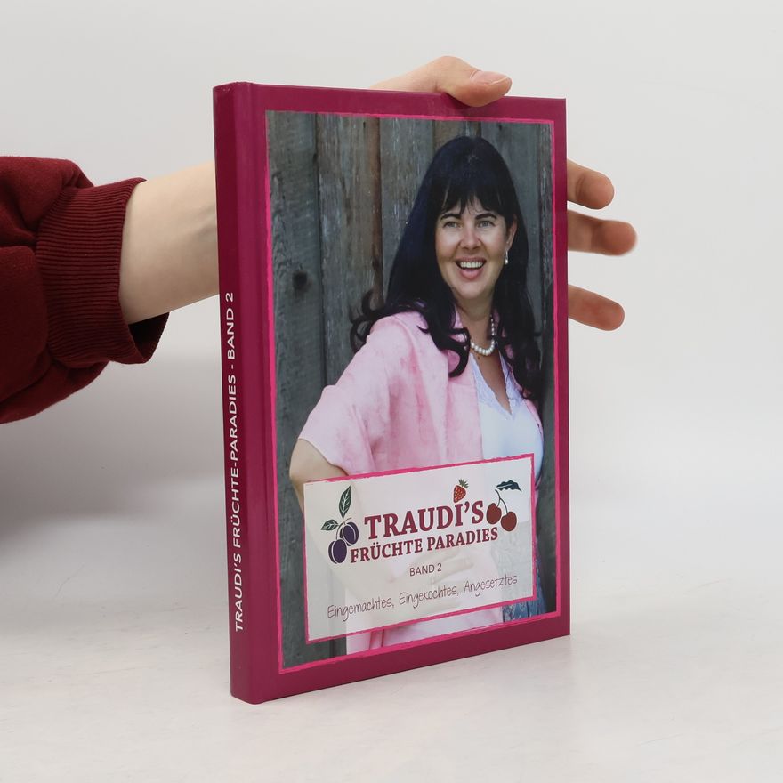 Autorenkollektiv Traudi's Früchte-Paradies 2