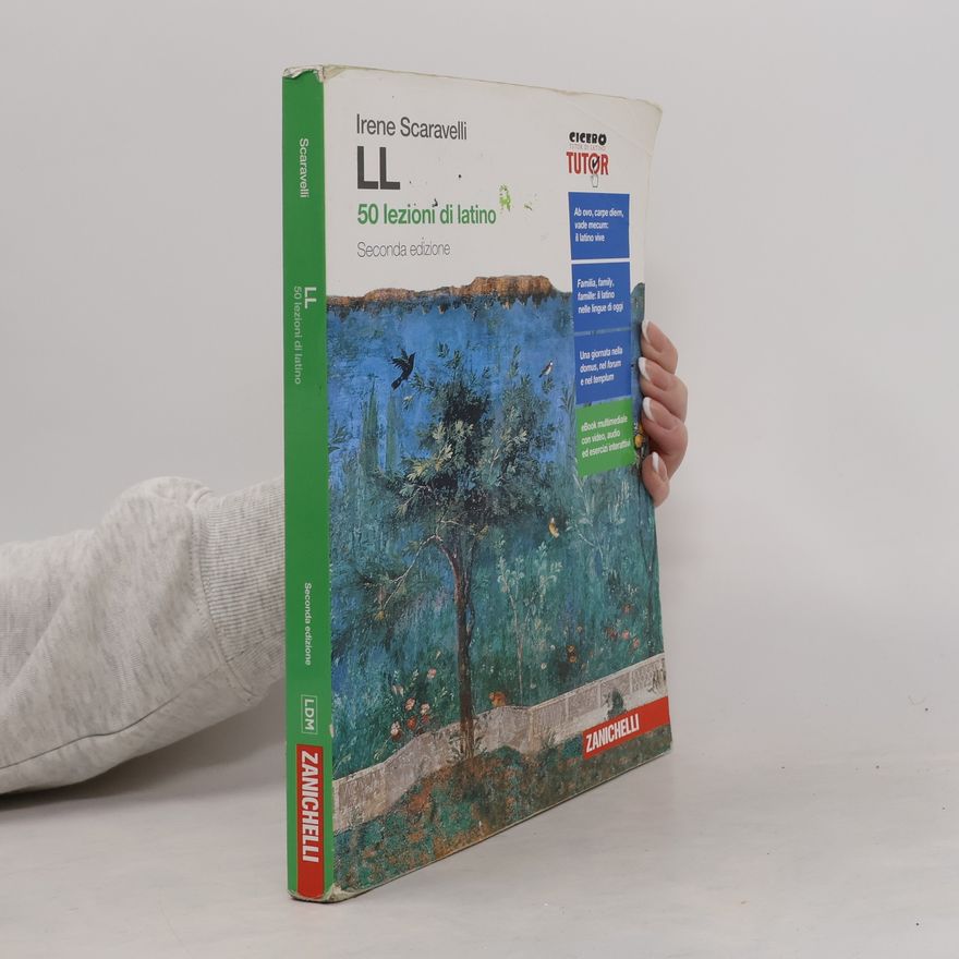 Irene Scaravelli LL. 50 lezioni di latino