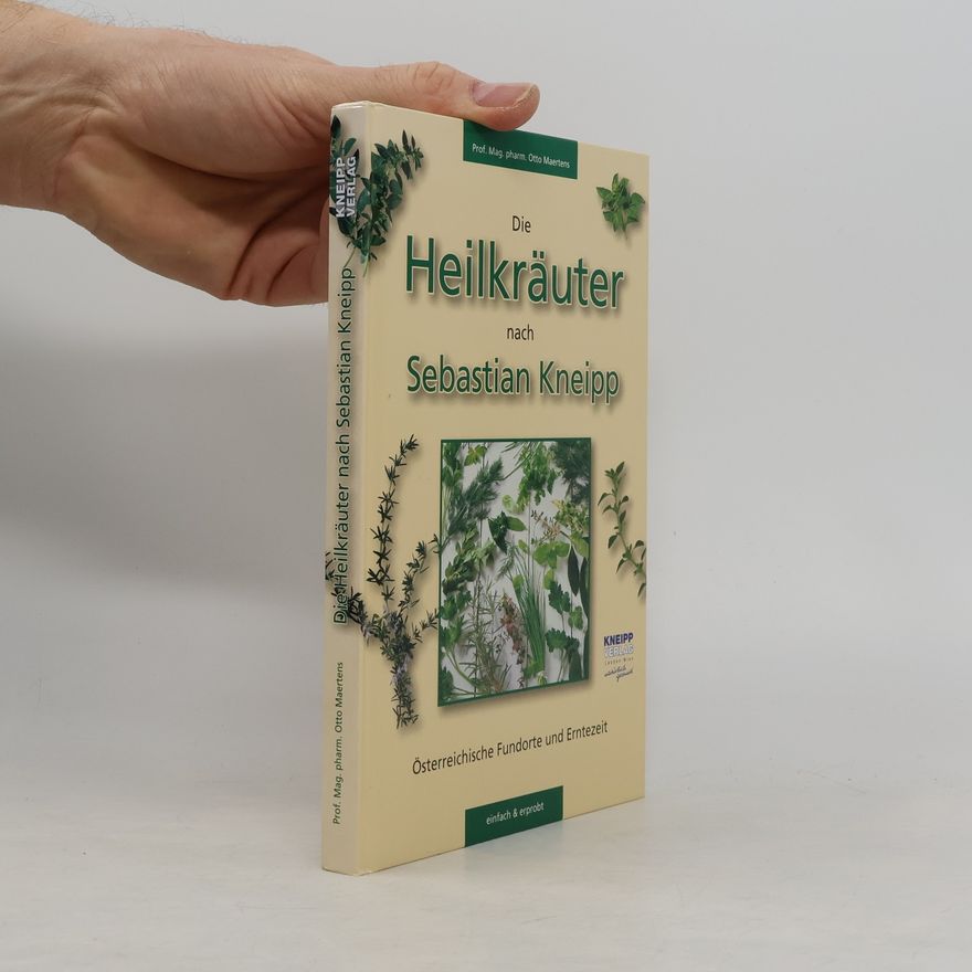 Sebastian Kneipp Heilkräuter nach Sebastian Kneipp