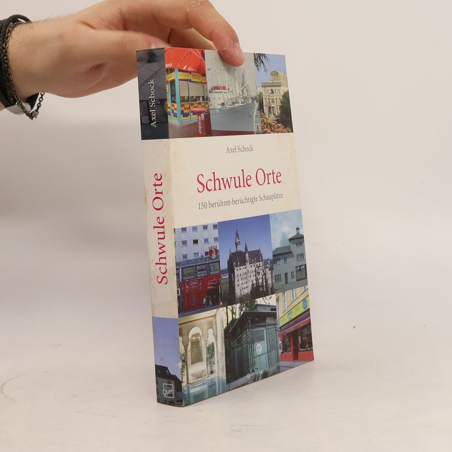 Axel Schock Schwule Orte