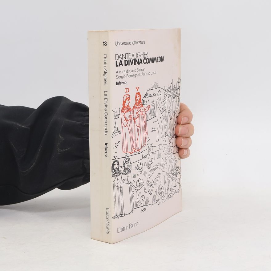 Dante Alighieri La Divina Commedia. Inferno