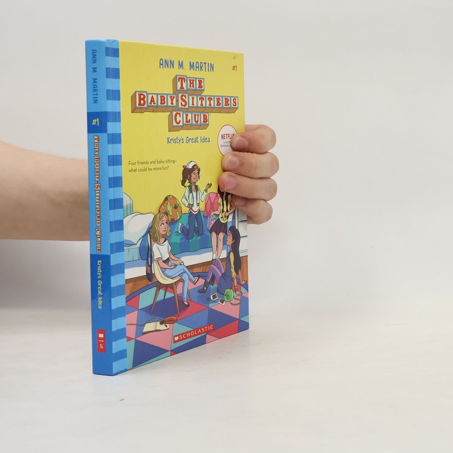 Ann M. Martin Kristy's Great Idea (the Baby-Sitters Club #1)