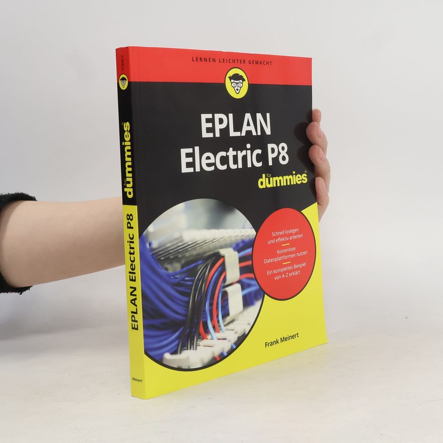 Frank Meinert EPLAN Electric P8 für Dummies