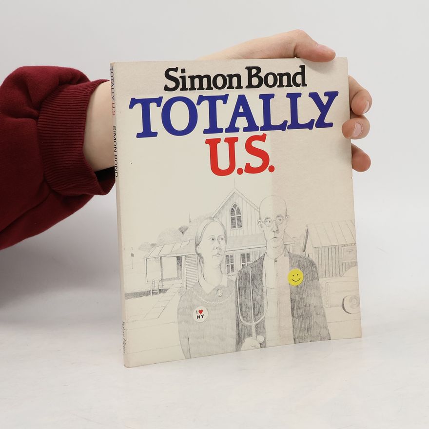 Simon Bond Totally U.S.