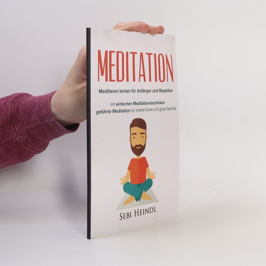 Sebi Heindl Meditation