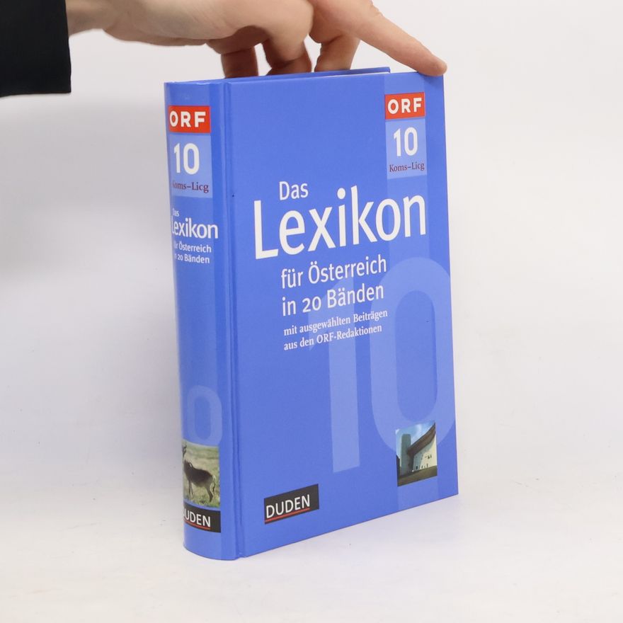 Collectif d'auteurs Das Lexikon für Österreich in 20 Bänden. 10, Koms-Licg