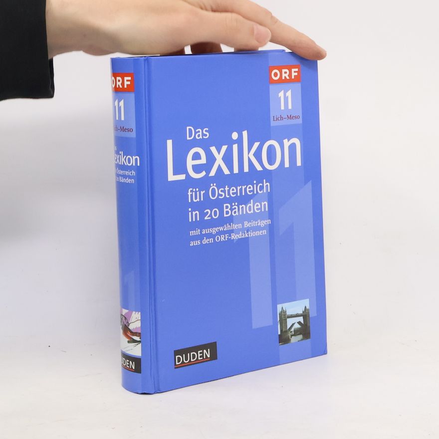 Collectif d'auteurs Das Lexikon für Österreich in 20 Bänden. 11, Lich-Meso