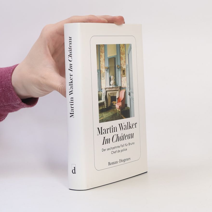 Martin Walker Im Château