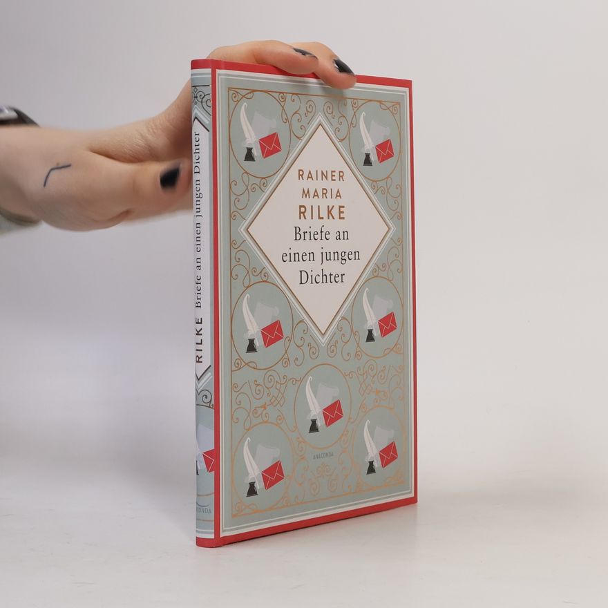 Rainer Maria Rilke Briefe an einen jungen Dichter