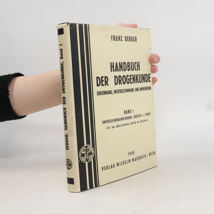 Franz Berger Handbuch der Drogenkunde 1