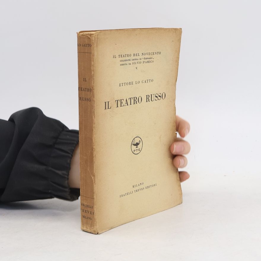 Ettore Logatto Il Teatro Russo