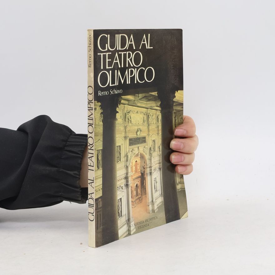 Remo Schiavo Guida al Teatro Olimpico