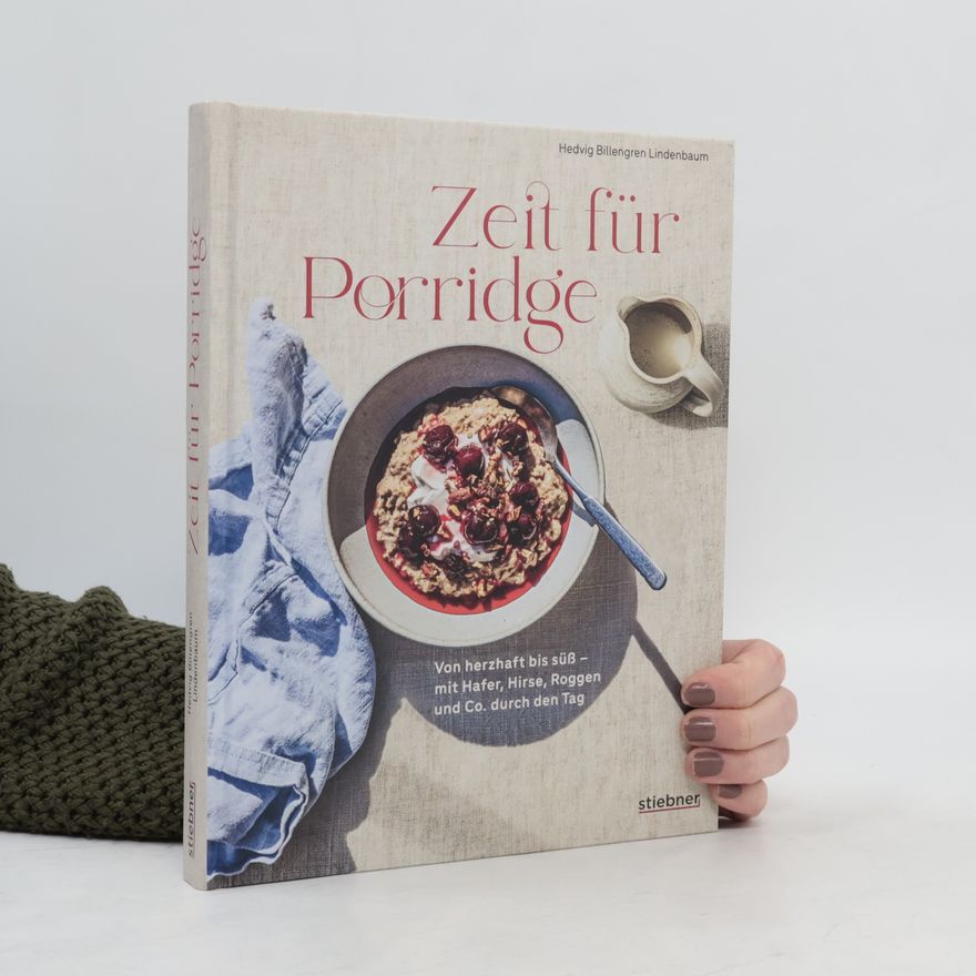 Hedvig Billengren Lindenbaum Zeit für Porridge
