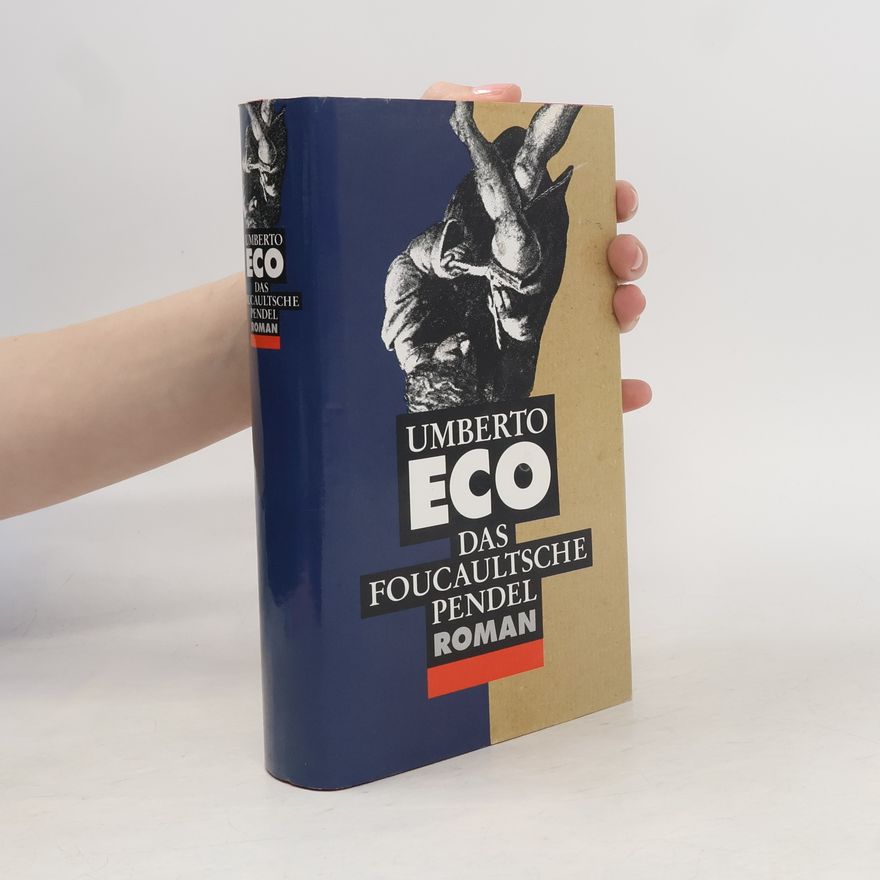 Umberto Eco Das Foucaultsche Pendel