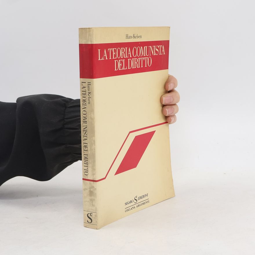 Hans Kelsen La teoria comunista del diritto