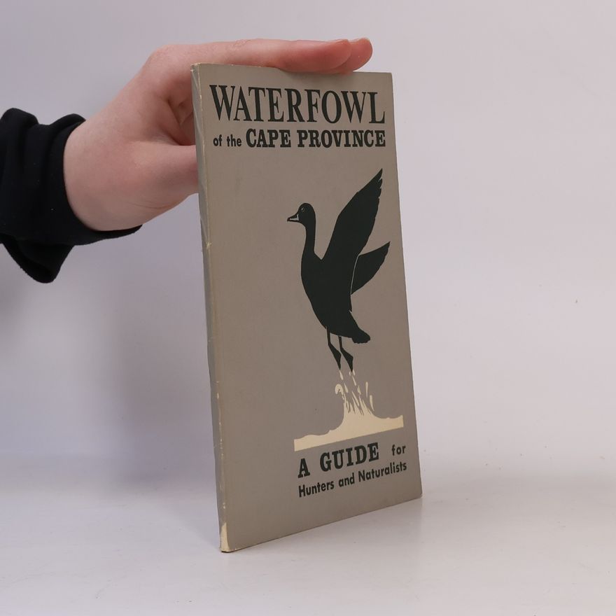 Various authors Waterfowl of the Cape Province