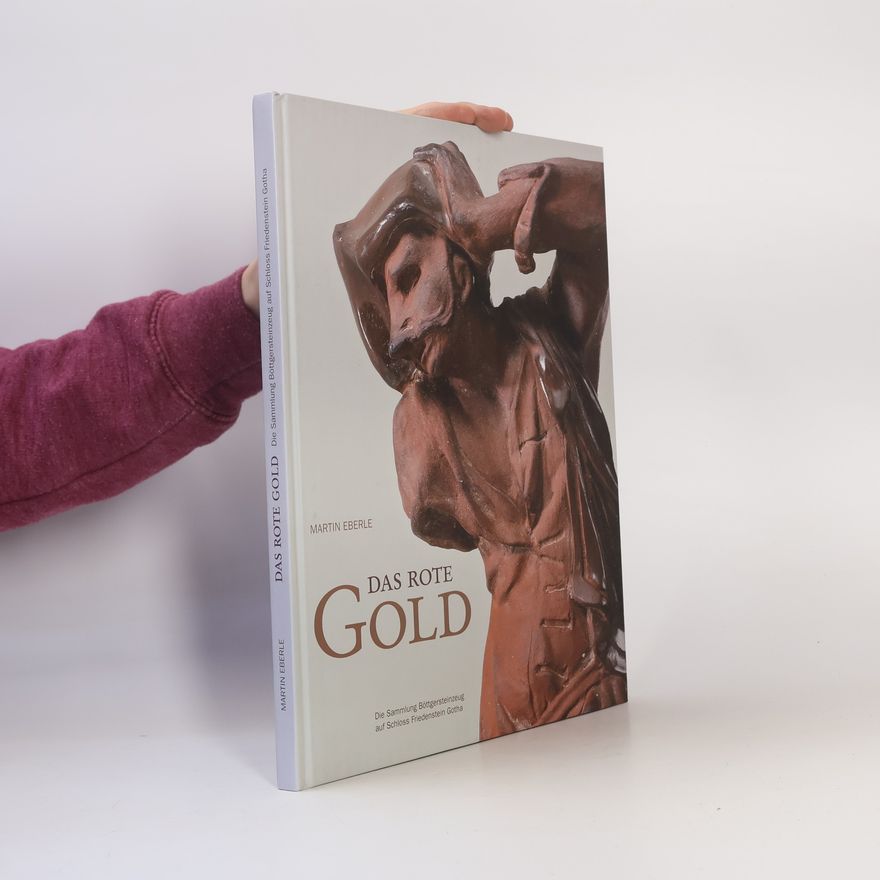 Martin Eberle Das rote Gold