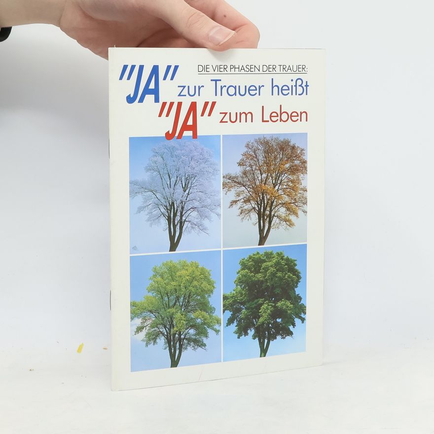 Various authors "Ja" zur Trauer heißt "Ja" zum Leben