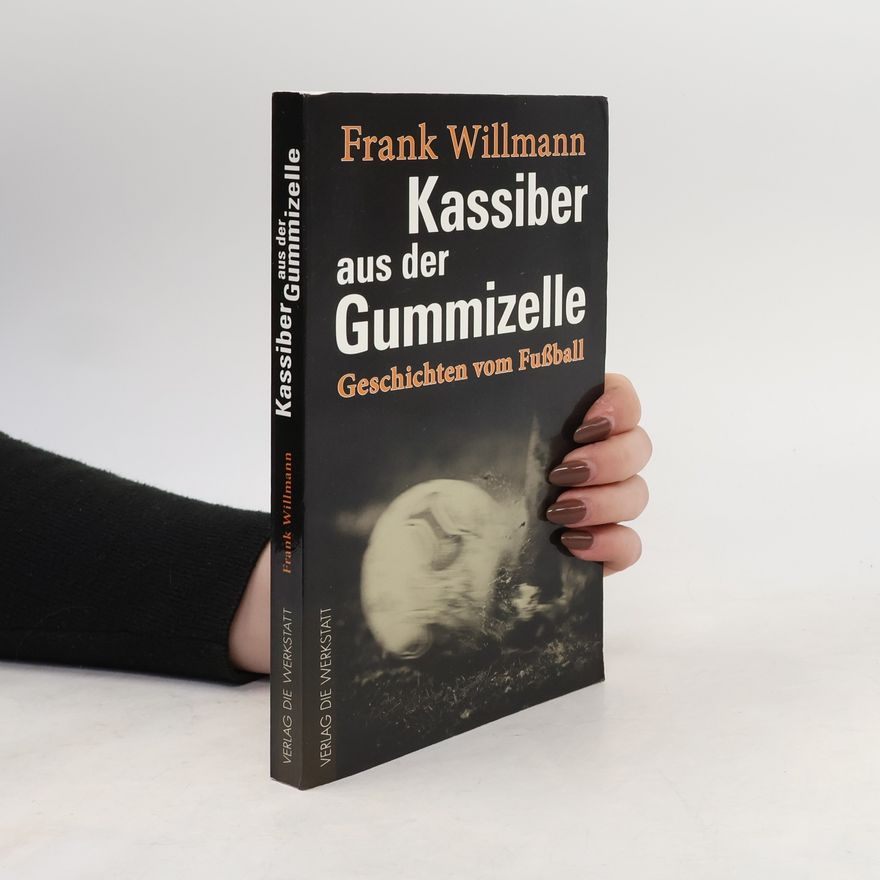 Frank Willmann Kassiber aus der Gummizelle