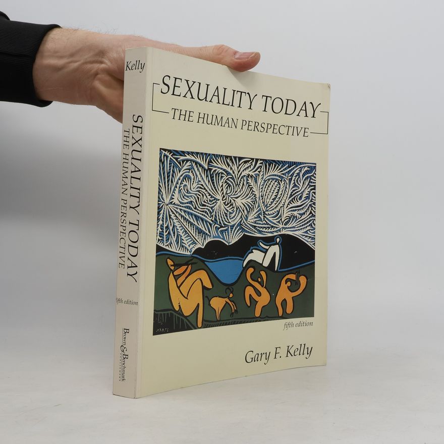 Gary F. Kelly Sexuality Today