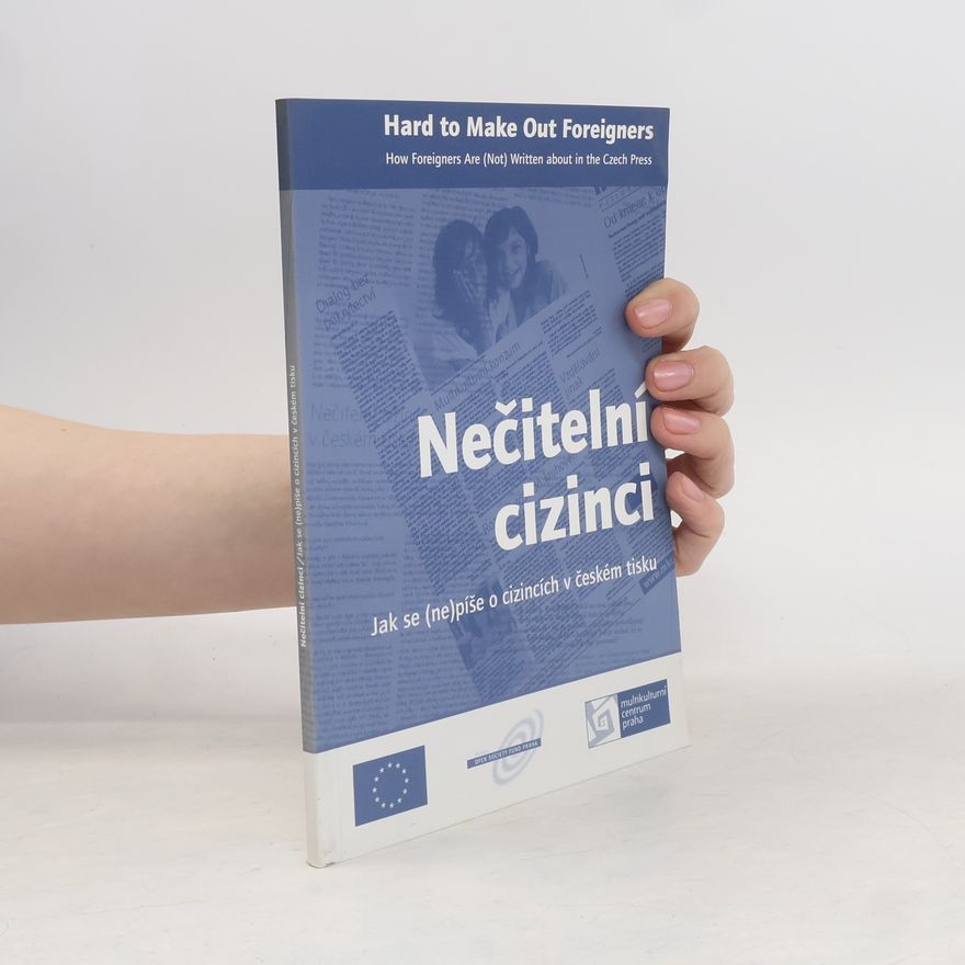 Autorenkollektiv Nečitelní cizinci