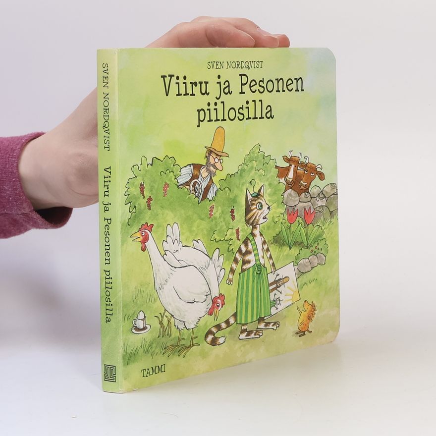 Sven Nordqvist Viiru ja Pesonen piilosilla