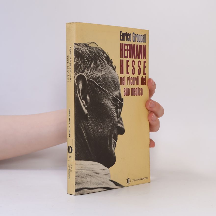 Clemente Molo Hermann Hesse nei ricordi del suo medico