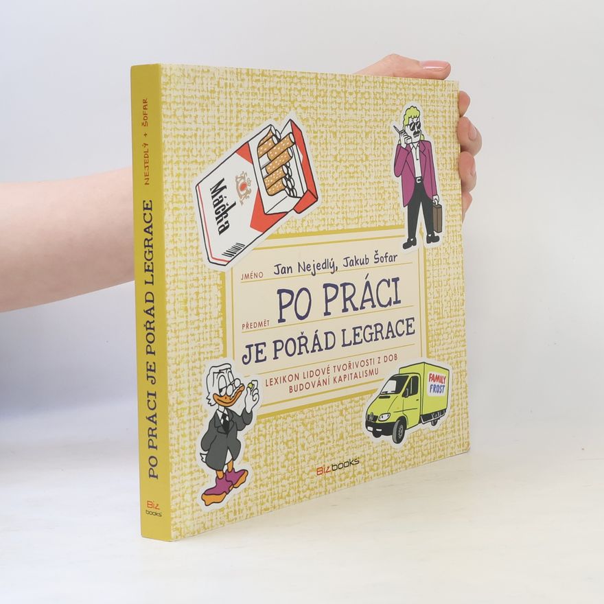 Jan Nejedlý Po práci je pořád legrace