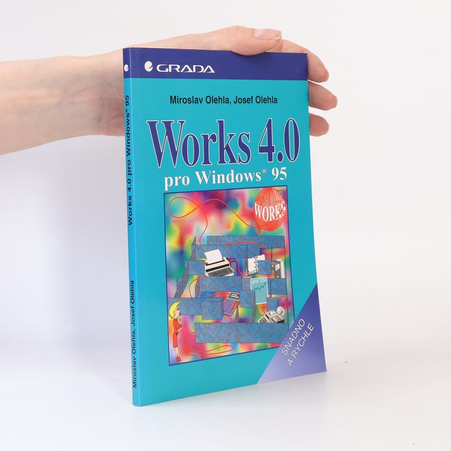 Josef Olehla Works 4.0 pro Windows 95
