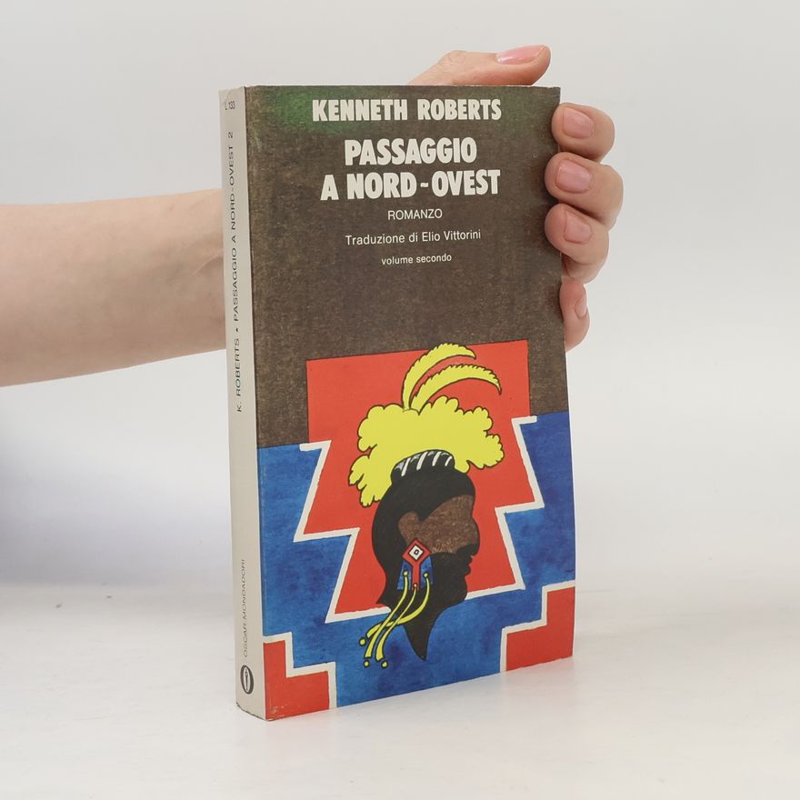 Kenneth Roberts Passaggio a Nord-Ovest 2