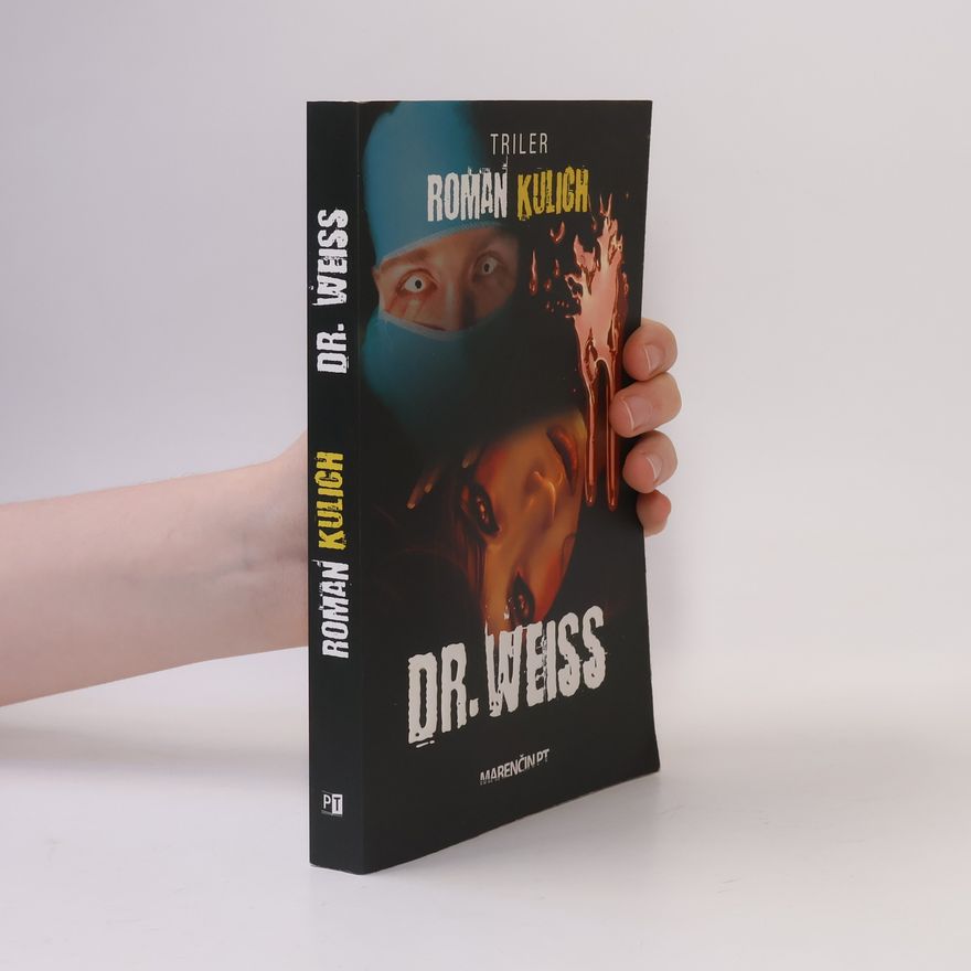 Roman Kulich Dr. Weiss