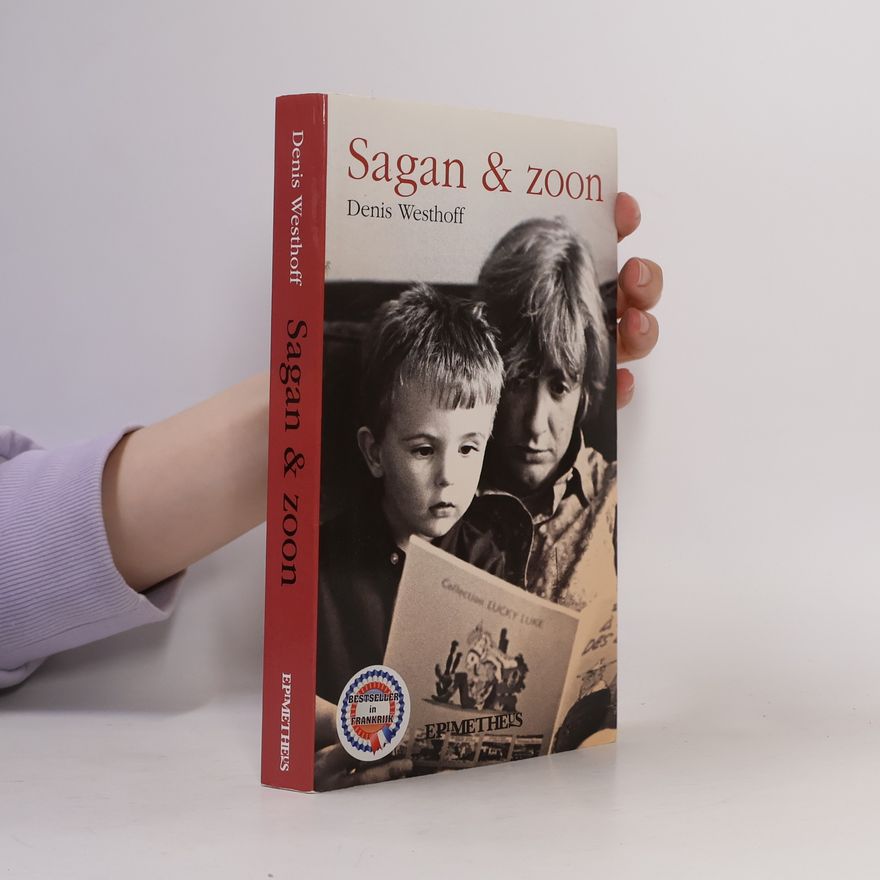 Denis Westhoff Sagan en zoon