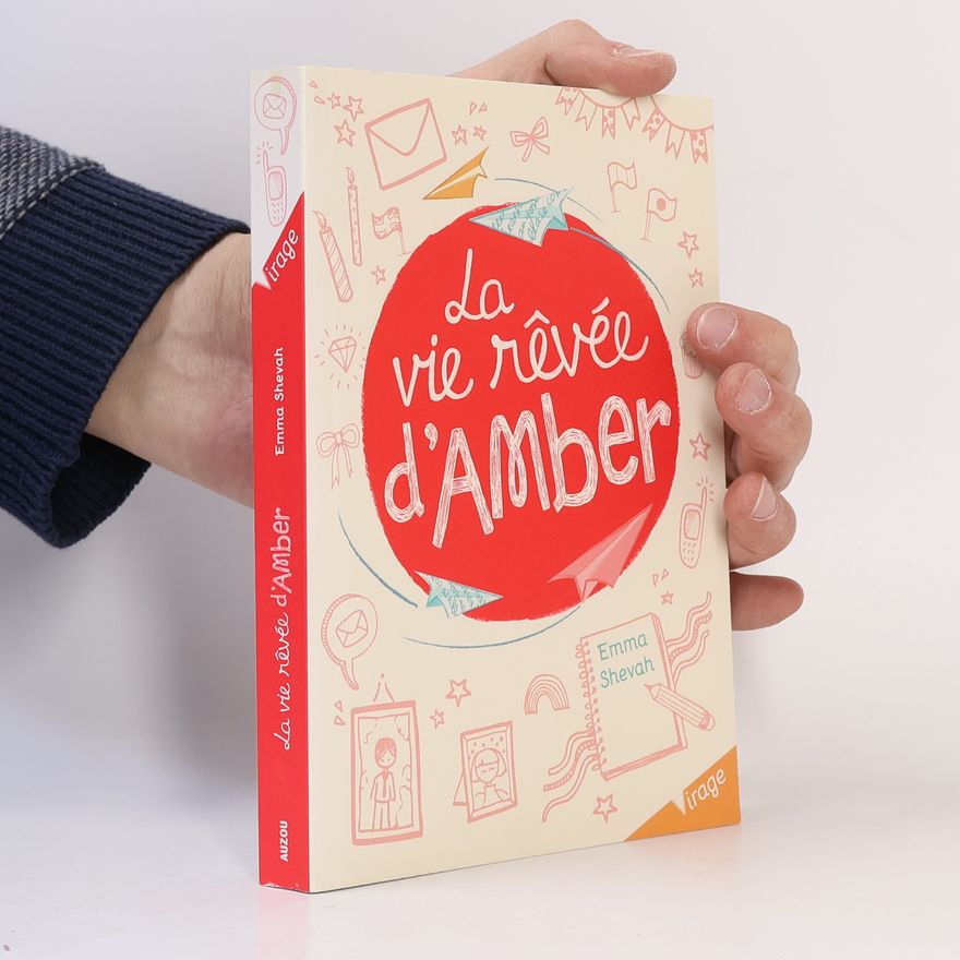 Emma Shevah La vie rêvée d'Amber