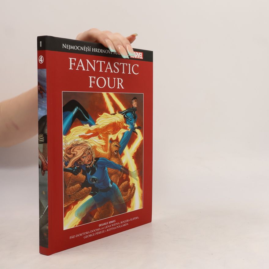 Autorenkollektiv Nejmocnější hrdinové Marvelu 11. Fantastic Four