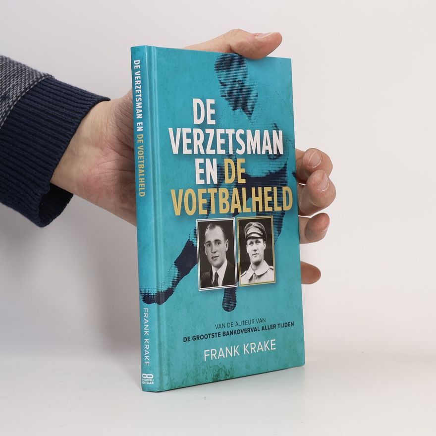 Frank Krake De verzetsman en de voetbalheld