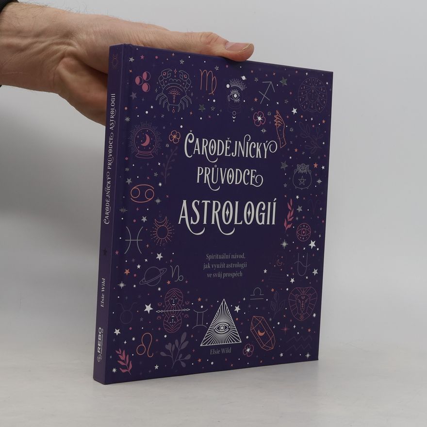 Elsie Wild Čarodějnický průvodce astrologií