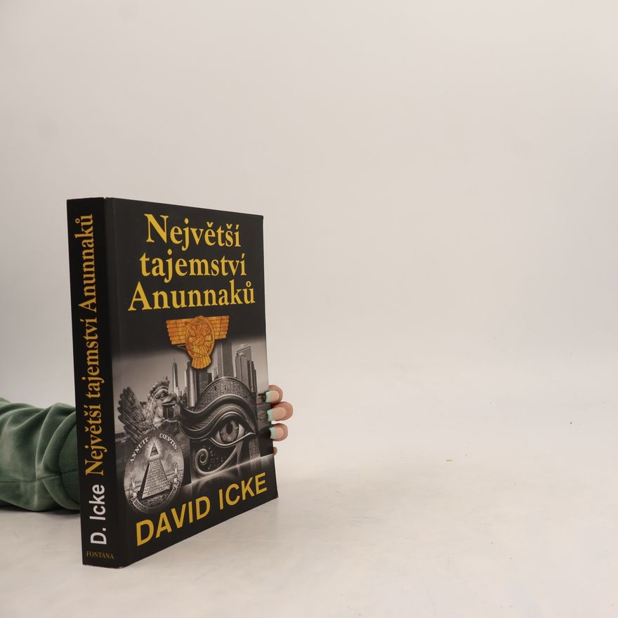 David Icke Největší tajemství Anunnaků