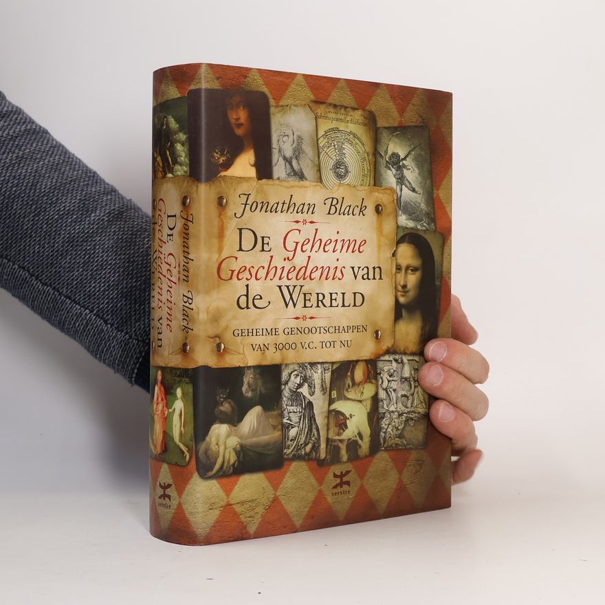 Jonathan Black De geheime geschiedenis van de wereld