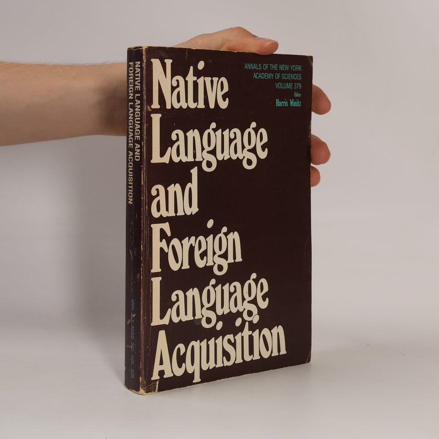 Harris Winitz Annals of the New York Academy of Sciences - 379: Native Language and Foreign Language Acquisition
