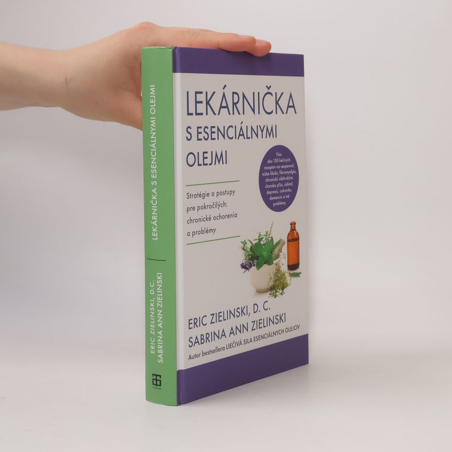Eric Zielinski Lekárnička s esenciálnymi olejmi