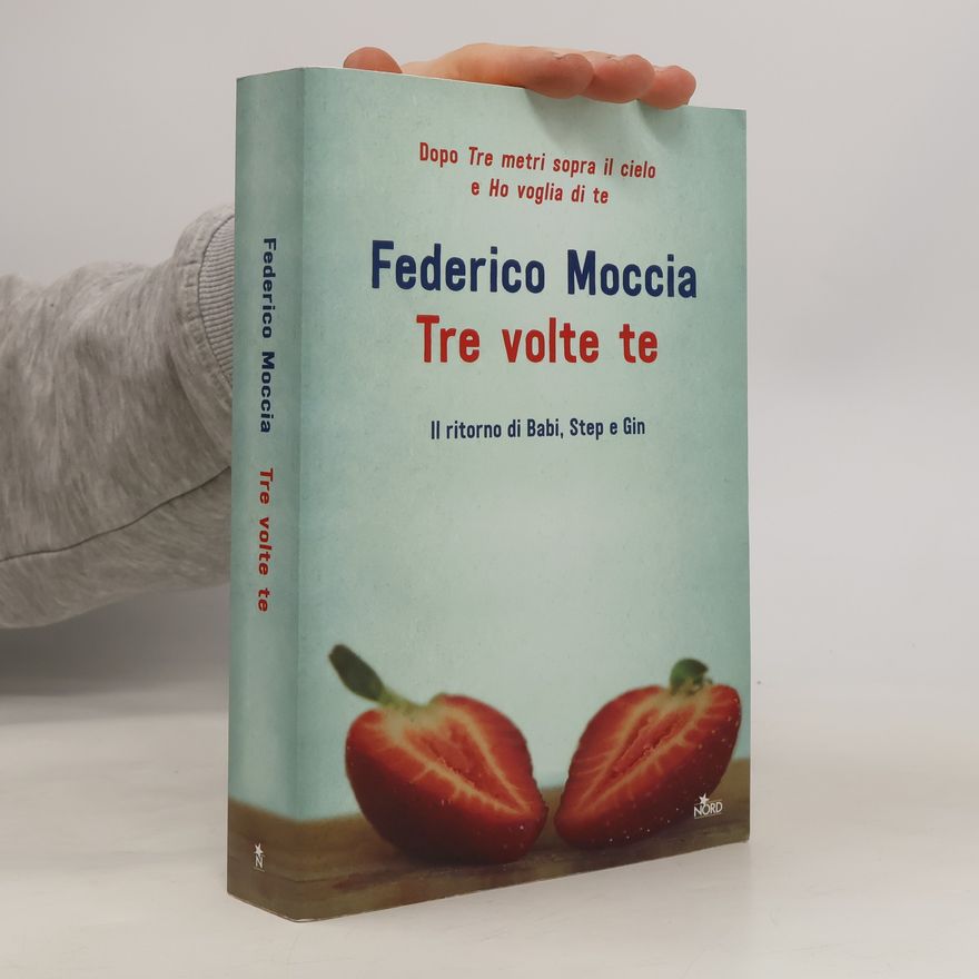 Federico Moccia Tre volte te