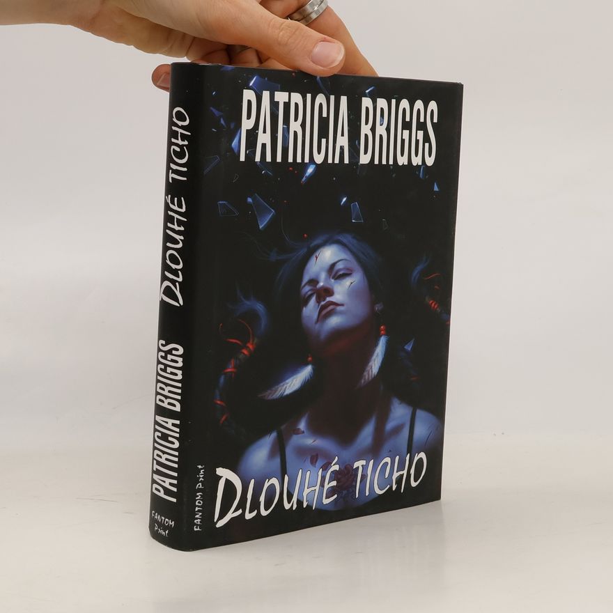 Patricia Briggs Dlouhé ticho