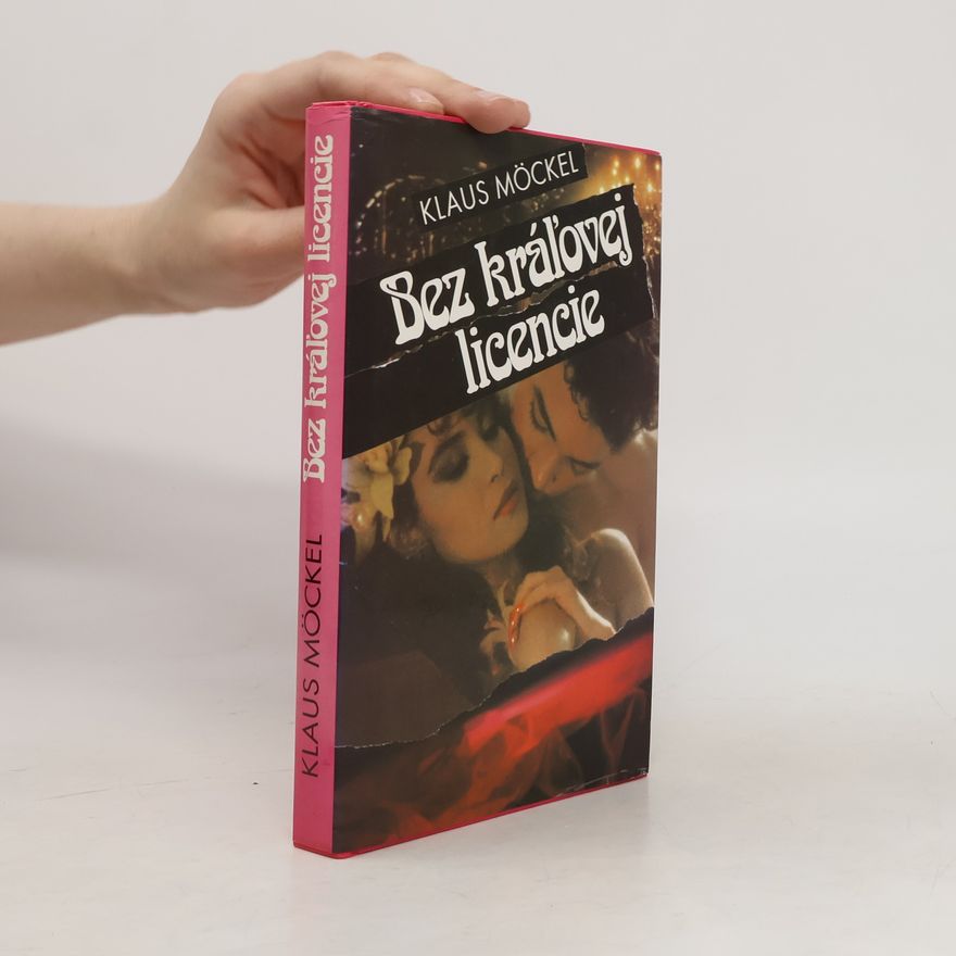 Klaus Möckel Bez kráľovej licencie