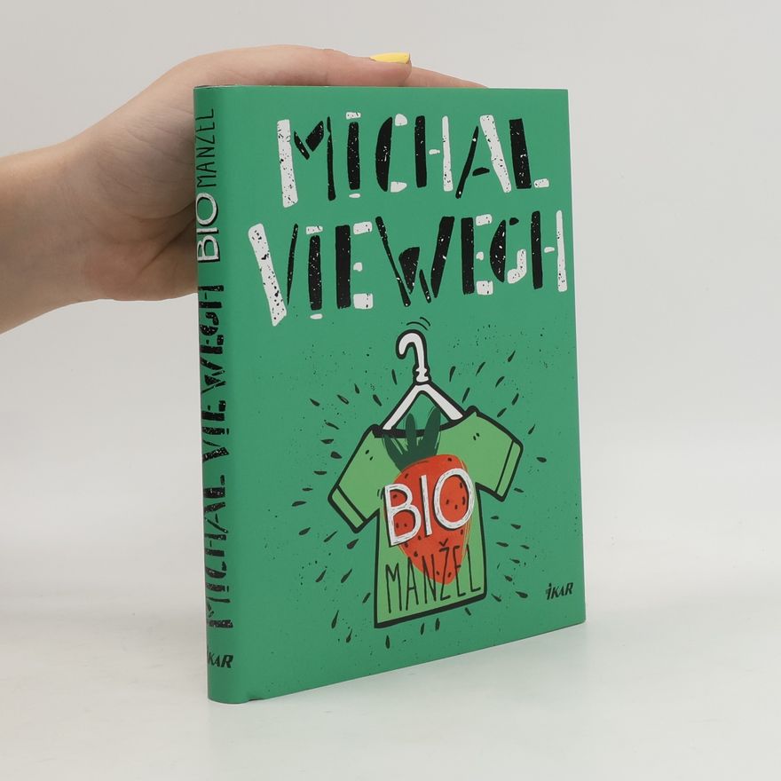 Michal Viewegh Biomanžel