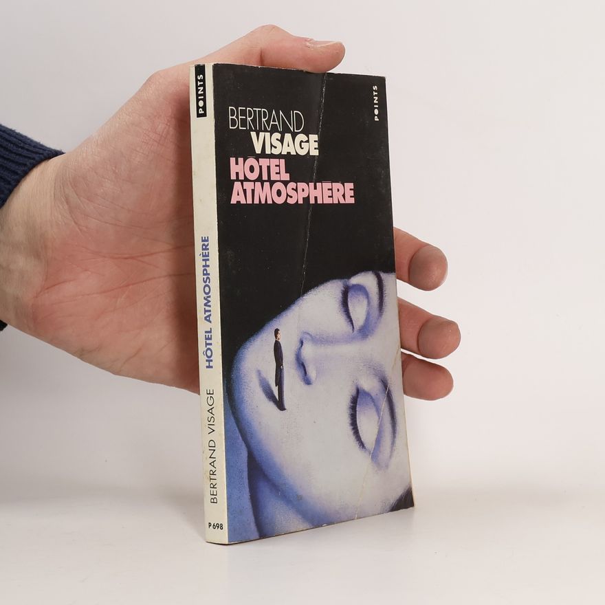 Bertrand Visage Points: Hôtel Atmosphère