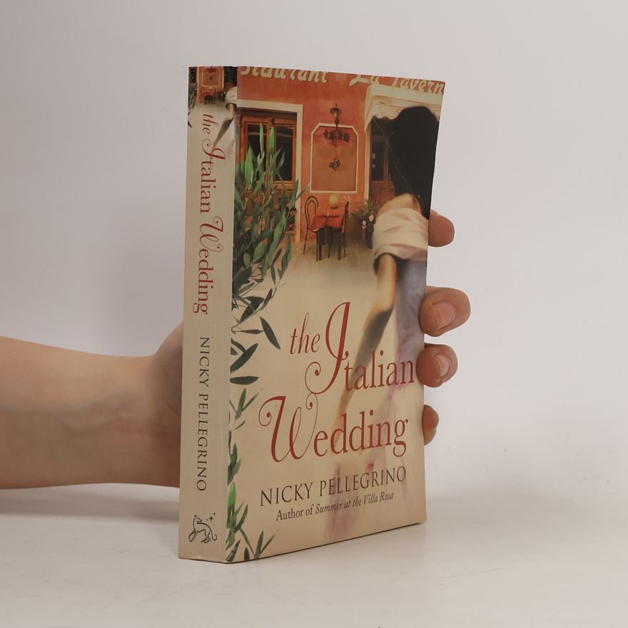 Nicky Pellegrino The Italian Wedding
